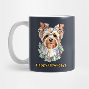 Happy Howlidays Yorkshire Terrier Mug